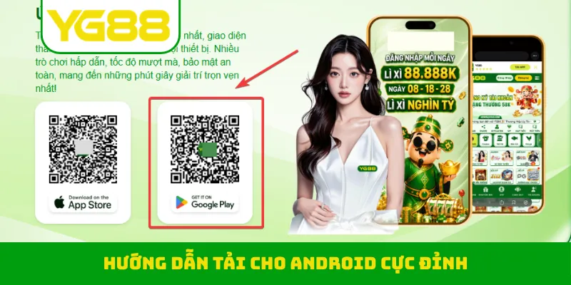 Hướng dẫn tải cho Android cực đỉnh